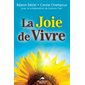 La joie de vivre