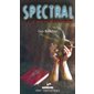 Spectral 02 : Le docteur l'Indienne