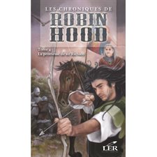 Les chroniques de Robin Hood 4 : La promesse de sir Richard