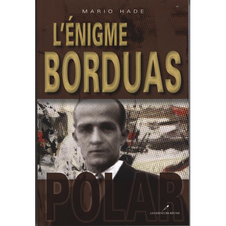 L'énigme Borduas