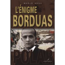 L'énigme Borduas