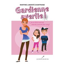 Gardienne avertie! 01 : Jeune fille motivée cherche contrat bien payé