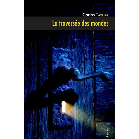 La traversée des mondes