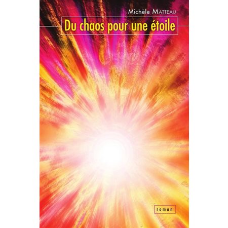 Du chaos pour une étoile