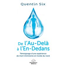 De l'Au-Delà à l'En-Dedans