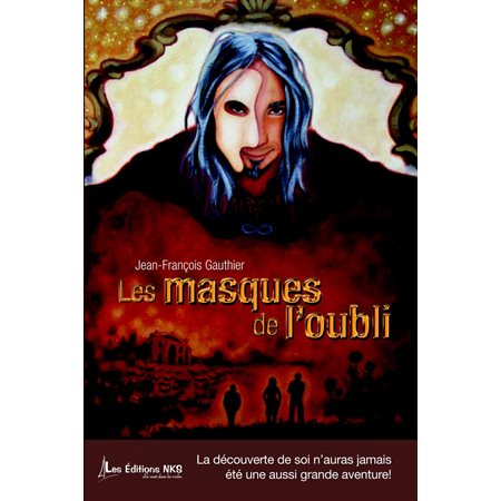 Les masques de l'oubli