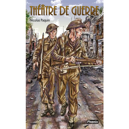 Les volontaires 03 : Théâtre de guerre