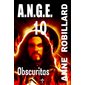 A.N.G.E. T.10: Obscuritas : FAN