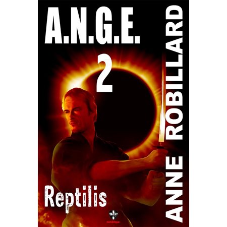 A.N.G.E. 02 : Reptilis