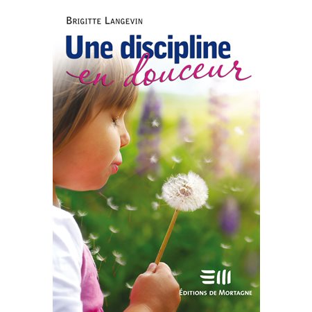 Une discipline en douceur