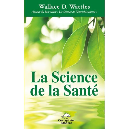 La Science de la Santé