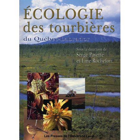 Ecologie des tourbières du Québec-Labrador