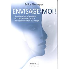 Envisage-moi!