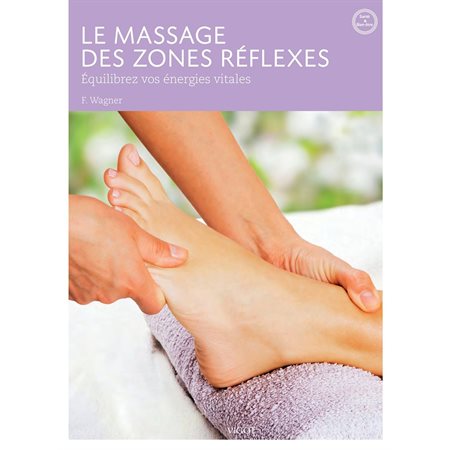 Le massage des zones réflexes N.E.