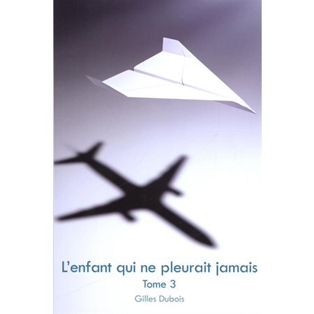 L'enfant qui ne pleurait jamais 03