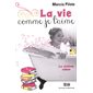 La vie comme je l'aime 06