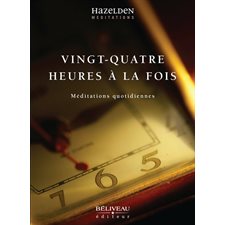 Vingt-quatre heures à la fois