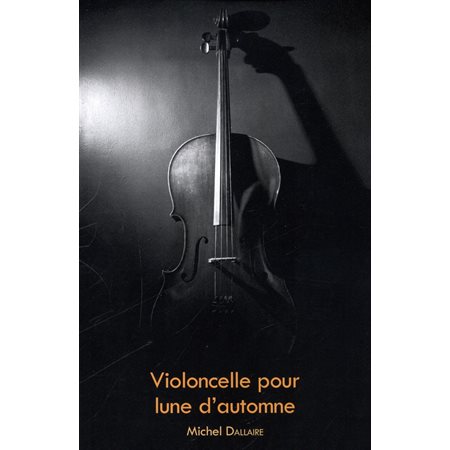 Violoncelle pour lune d'automne