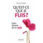 Qu'est-ce que je fuis?