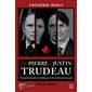 De Pierre à Justin Trudeau