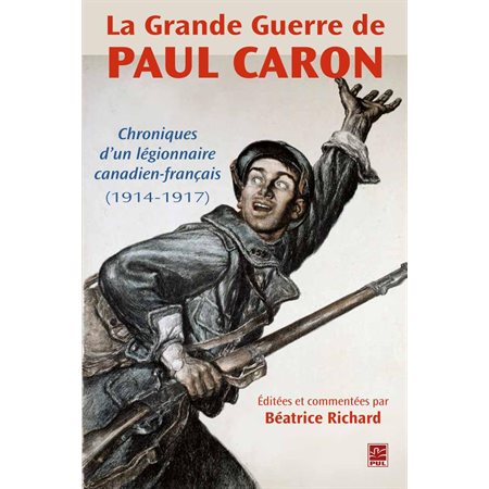La grande Guerre de Paul Caron