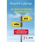 Je veux divorcer de mon fils