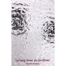 Le long hiver du jardinier  03