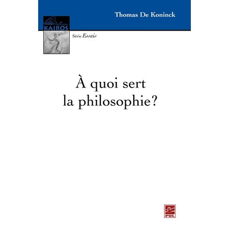 A quoi sert la philosophie?