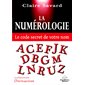 La Numérologie  - Le code secret de votre nom