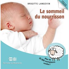 Le sommeil du nourrisson : Édition revue et augmentée