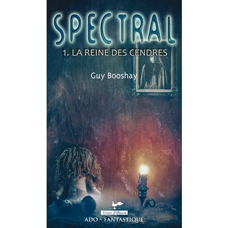 Spectral 01 : La reine des cendres