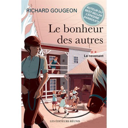 Le bonheur des autres 02 : Le revenant