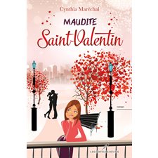 Maudite Saint-Valentin