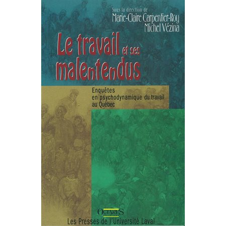 Travail et ses malentendus