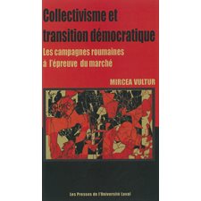 Collectivisme et transition démocratique