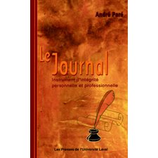 Le journal : Instrument d'intégrité personnelle