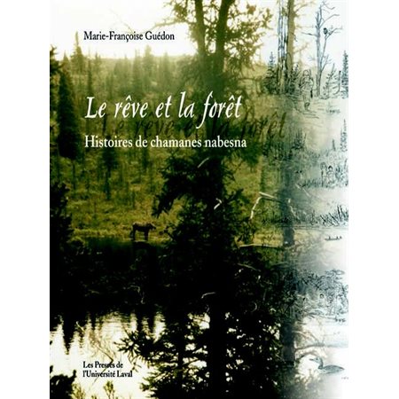 Le rêve et la forêt