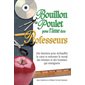Bouillon de poulet pour l'âme des professeurs