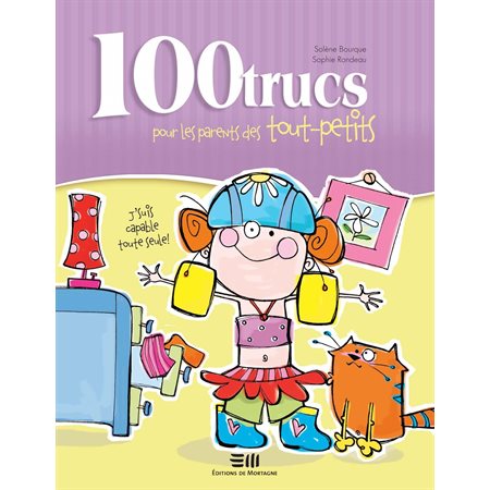 100 trucs pour les parents des tout-petits