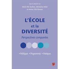 L'école et la diversité : Perspectives comparées