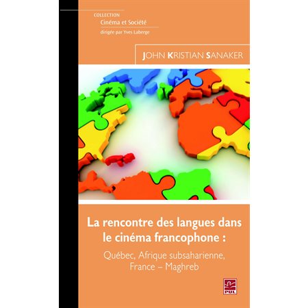 La rencontre des langues dans le cinéma francophone