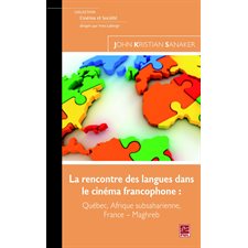 La rencontre des langues dans le cinéma francophone