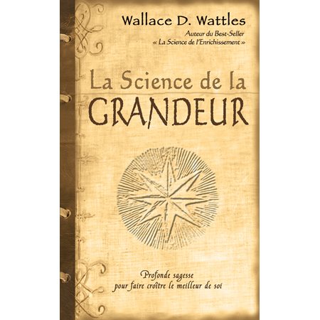 La science de la grandeur