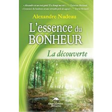 L'essence du bonheur