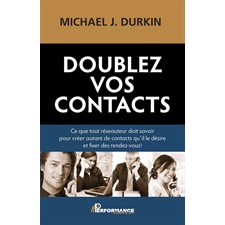 Doublez vos contacts