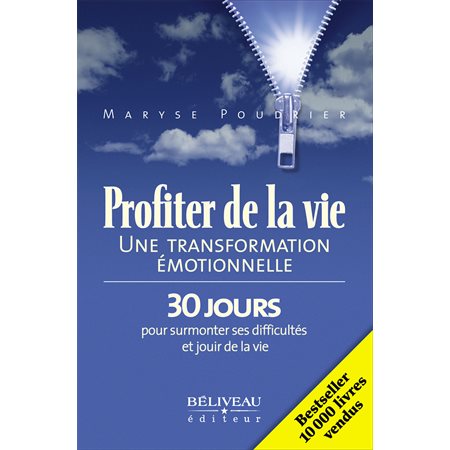 Profiter de la vie : Une transformation émotionnelle