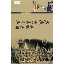 Zouaves de Québec au 20e siècle