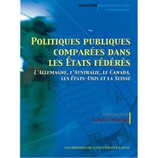 Politiques publiques comparées dans les Etats fédéraux