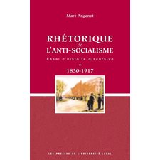 La rhétorique de l'anti-socialisme