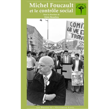 Michel Foucault et le contrôlesocial